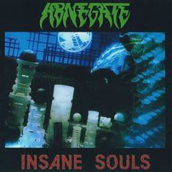 Abnegate : Insane Souls